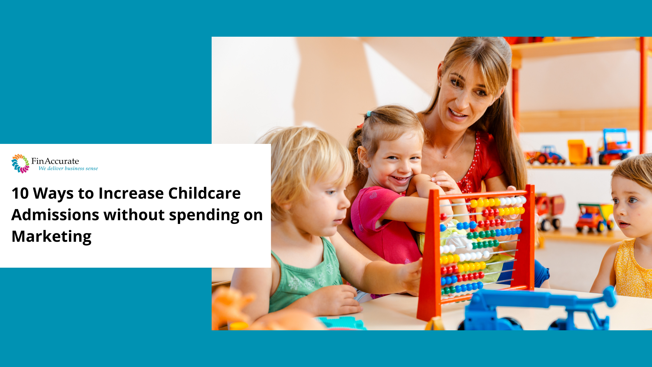 Increase Childcare Admissions without spending on Marketing