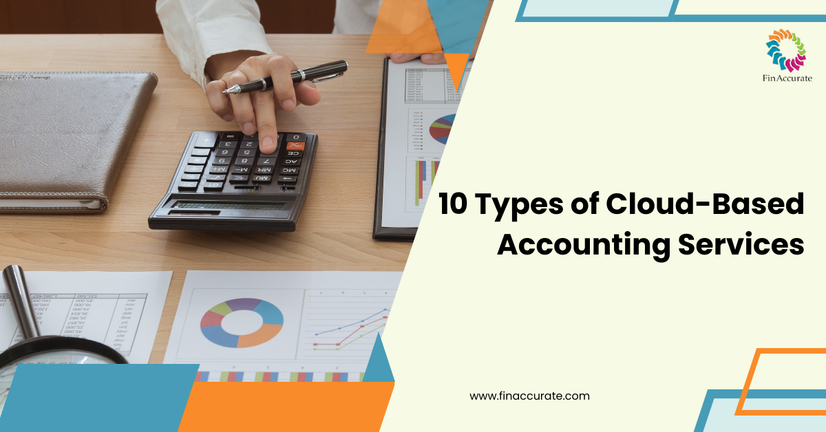10 Types of Cloud-Based Accounting Services