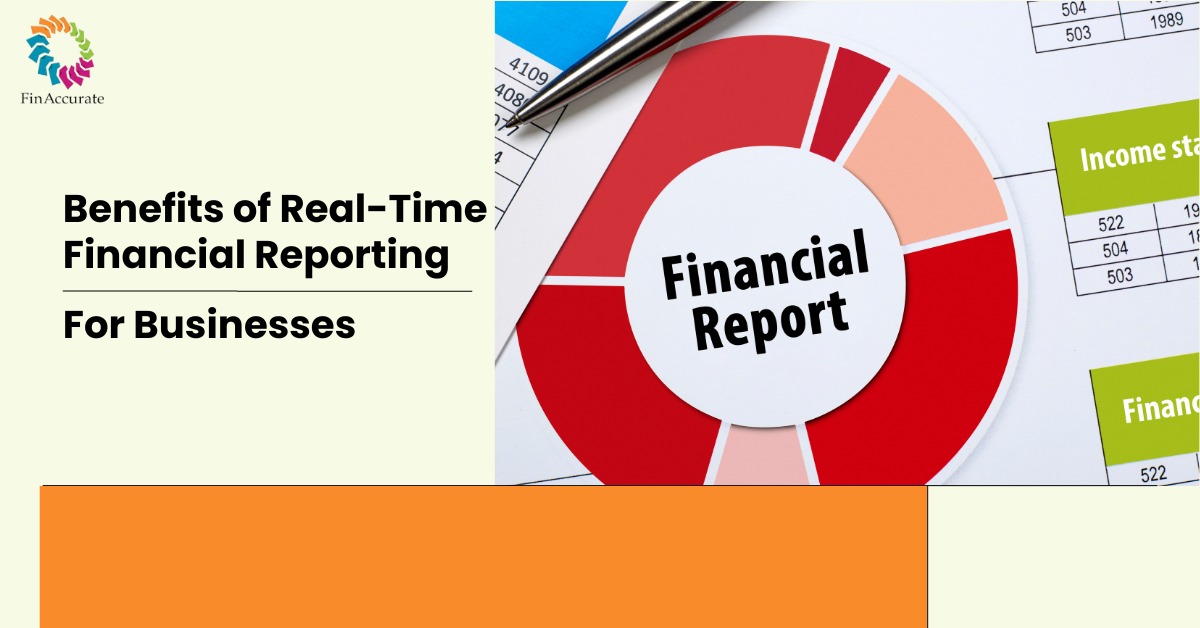 Benefits of Real-time reporting for businesses